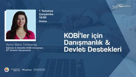 KOBİ'ler İçin Eğitim ve Danışmanlık Destekleri